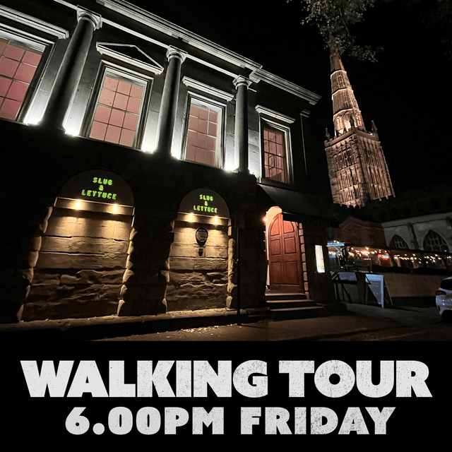 Dark Coventry Walking Tour, 6.00-7.00pm Friday 15 May